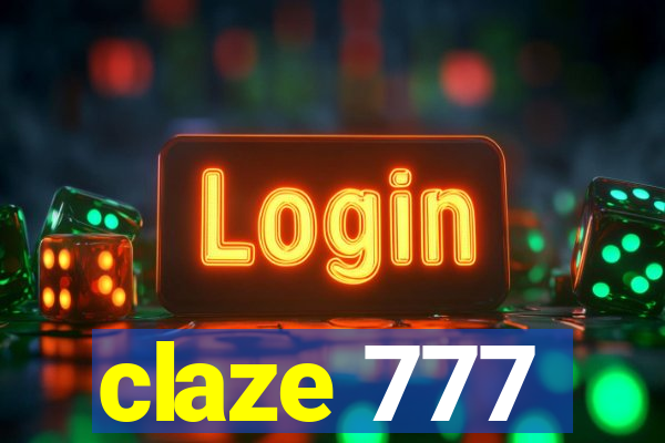 claze 777